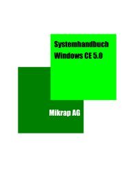 Systemhandbuch Windows CE 5.0 - Mikrap AG