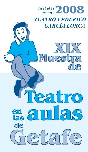 Teatro 2008 - Ayuntamiento de Getafe