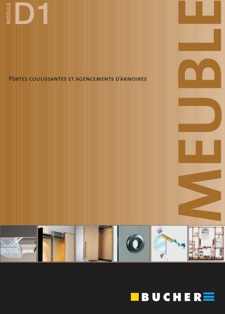 Portes coulissantes et agencements d'armoires - Bucher Ltd.