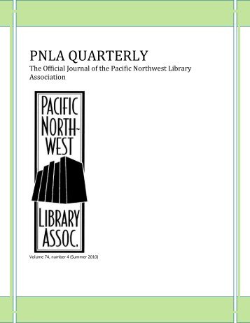 PNLA QUARTERLY - UNLlib / Library Resources