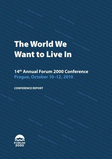 The World We Want to Live In - Forum 2000