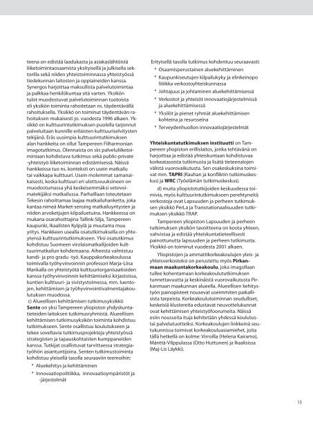 Kulttuurintutkimus Pirkanmaalla - kohteena ... - Pirkanmaan liitto
