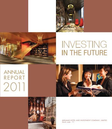 Annual Report 2011 - The Miramar Group