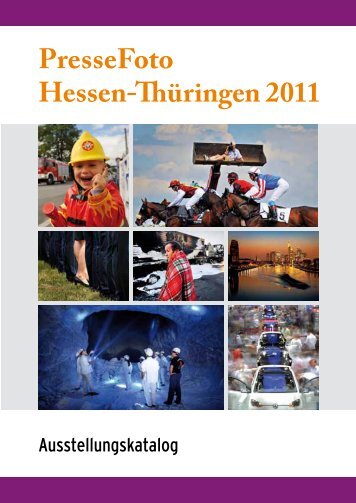 PresseFoto Hessen- üringen 2011 - DJV - Landesverband Hessen