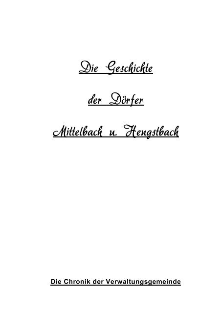 Schauen Sie sich unsere Chronik als PDF an - Mittelbach-Hengstbach