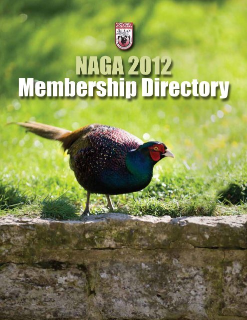 NAGA 2012 Membership Directory - North American Gamebird ...