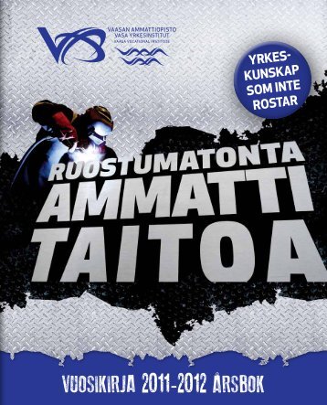 VUOSIKIRJA 2011-2012 ÅRSBOK - Vaasa