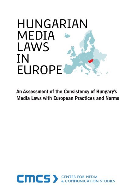 An Assessment of the Consistency of Hungary's Media Laws with ...