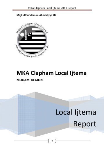 Local Ijtema Report - Majlis Khuddamul Ahmadiyya UK