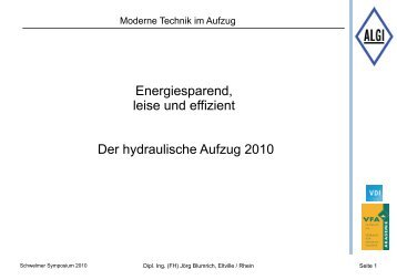 Der hydraulische Aufzug - Energiesparend, leise ... - Henning GmbH