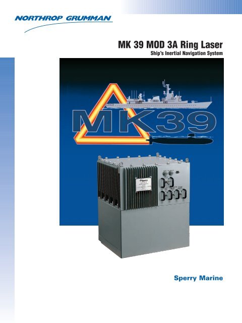 MK 39 MOD 3A Ring Laser - Northrop Grumman Electronic Systems ...
