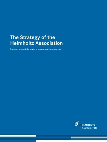 The Strategy of the Helmholtz Association - German Center for ...