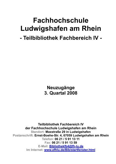 Neuerwerbungsliste 3. Quartal 2008 - Teilbibliothek Fachbereich IV ...