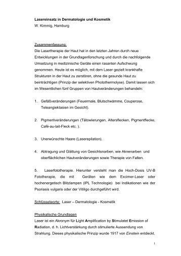 Lasereinsatz in Dermatologie und Kosmetik W. Kimmig, Hamburg ...