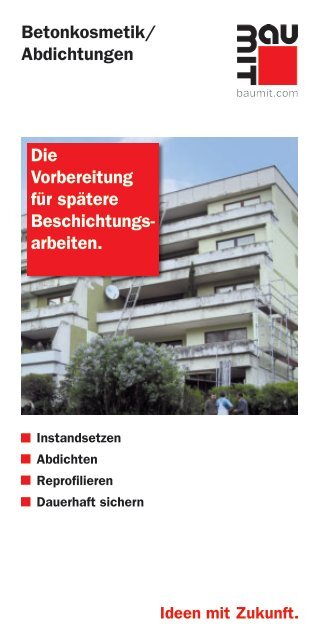 Betonkosmetik/ Abdichtungen Die Vorbereitung für spätere ...