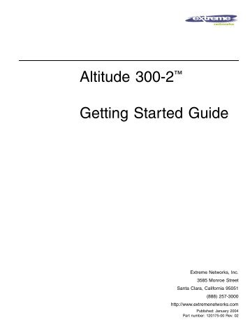 Altitude 300-2™ Getting Started Guide - Extreme Networks