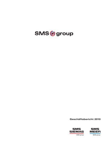 Geschäftsbericht 2010 - SMS Siemag AG