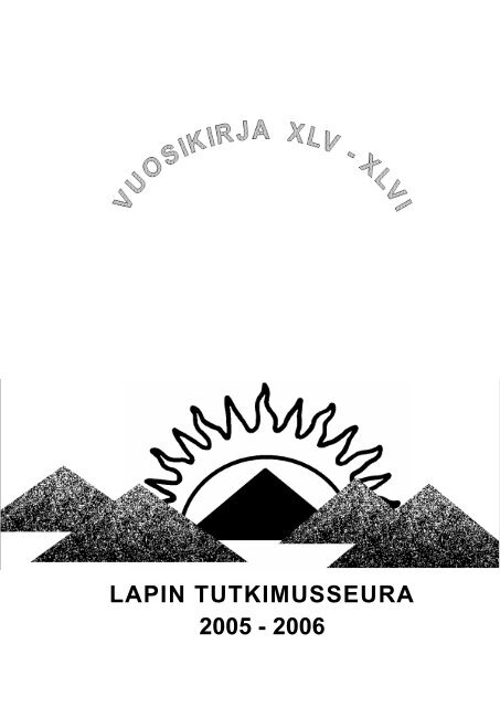 Lapin tutkimusseuran Vuosikirja 2005-2006