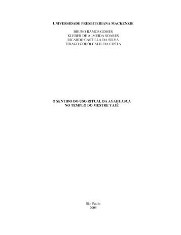 O Sentido do Uso Ritual da Ayahuasca no Templo do Mestre ... - Neip