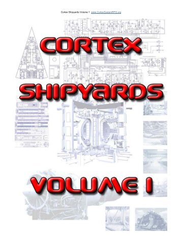 Cortex Shipyards Volume 1 - ForteStudios Films