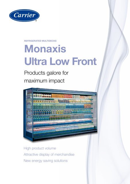 Monaxis Ultra Low Front - Carrier