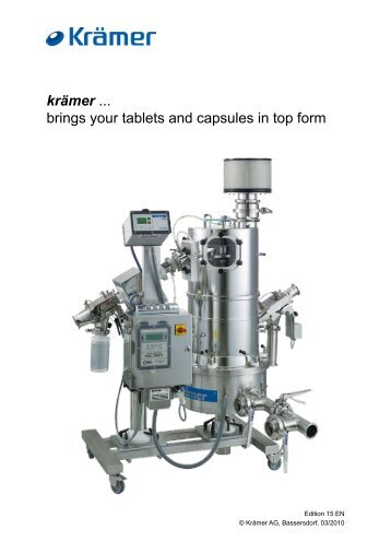 krämer ... brings your tablets and capsules in top form - Bickel & Wolf
