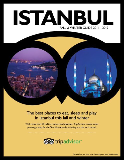 The best places to eat, sleep and play in Istanbul this ... - TripAdvisor