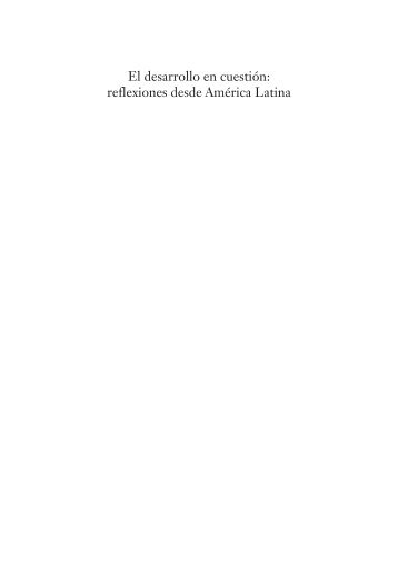 El desarrollo en cuestión: reflexiones desde América Latina - cides