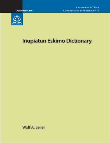 Iņupiatun Eskimo Dictionary - SIL International