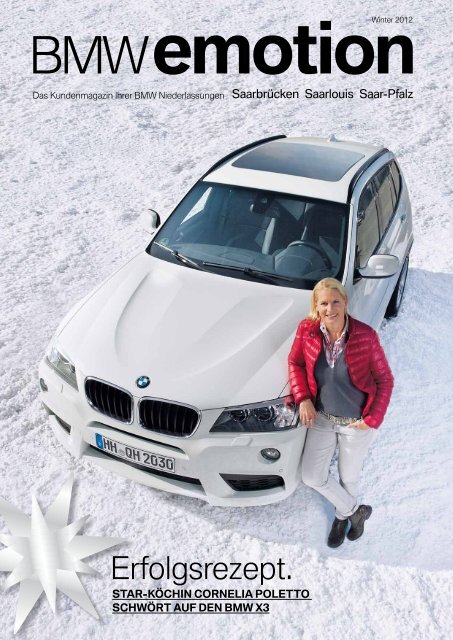 Erfolgsrezept. - BMW Niederlassung Saarbrücken