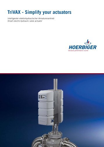 TriVAX - Simplify your actuators - Hoerbiger