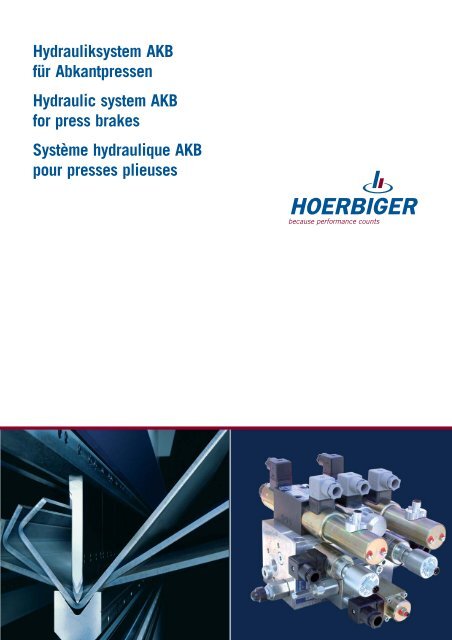 Hydrauliksystem AKB für Abkantpressen Hydraulic ... - Hoerbiger