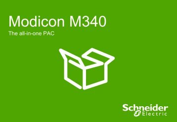 Modicon M340 at a glance - Schneider Electric