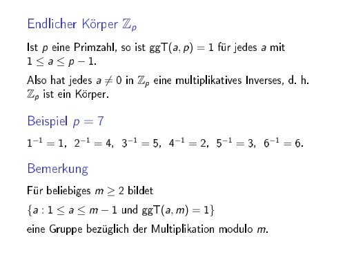 Modulare Arithmetik De nition Teilbarkeit. Beispiel