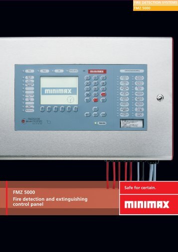 FMZ 5000 Fire detection and extinguishing ... - MX Fire Solutions!