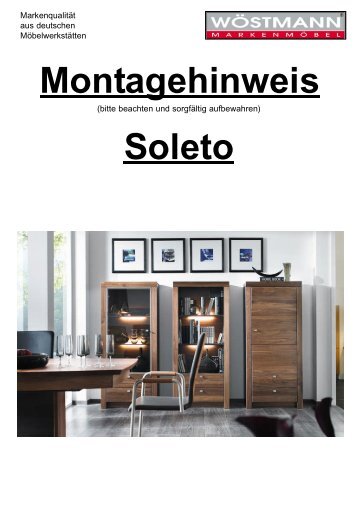 Soleto Montagehinweis - Wöstmann