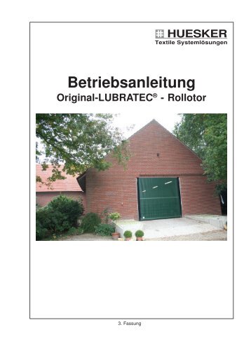 Betriebsanleitung Original-LUBRATEC® - Rollotor - B+M Haus- und ...