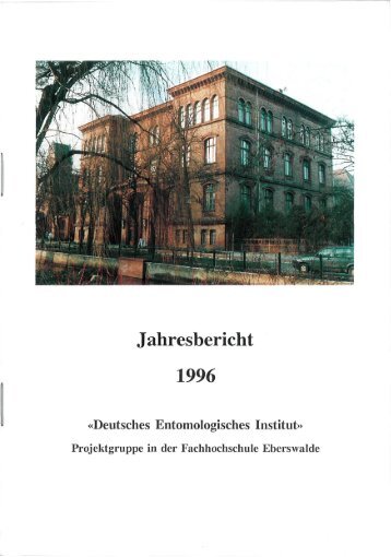 Jahresbericht 1996 - Senckenberg Deutsches Entomologisches ...