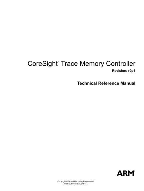 CoreSight Trace Memory Controller Technical Reference Manual