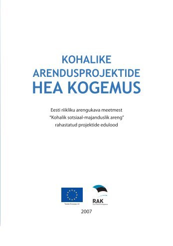 Kohalike arendusprojektide hea kogemus - Siseministeerium