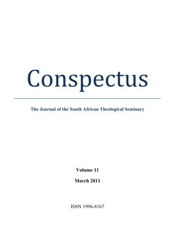Conspectus - Volume 11.pdf - South African Theological Seminary