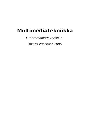 Multimediatekniikka - TML - HTML