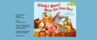 Oink! Moo! - Childrens Books forever