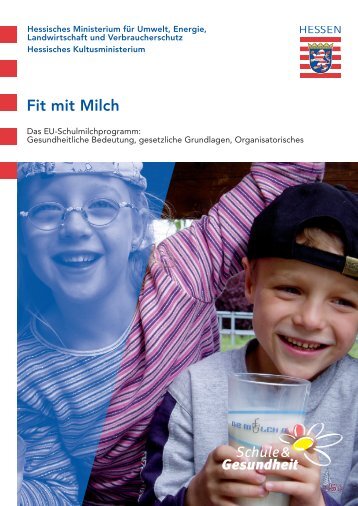Fit mit Milch - Schule & Gesundheit - Hessen