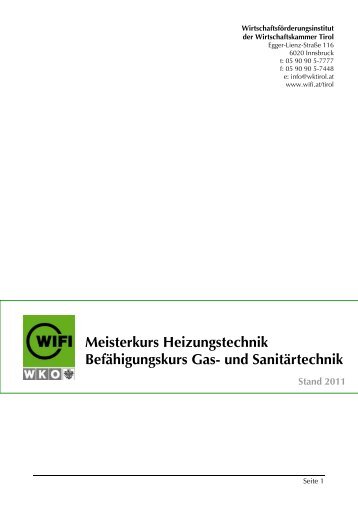 Meisterkurs Heizungstechnik Befähigungskurs Gas- und ... - WIFI Tirol