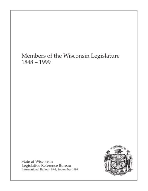 Members of the Wisconsin Legislature 1848-1999 - Wisconsin State ...