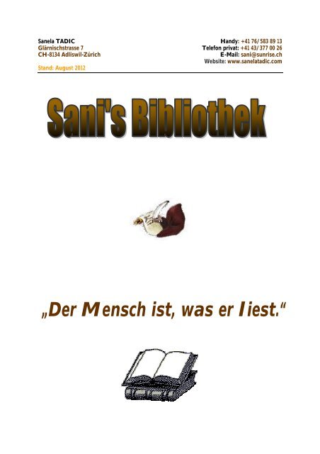 „Der Mensch ist, was er liest.“