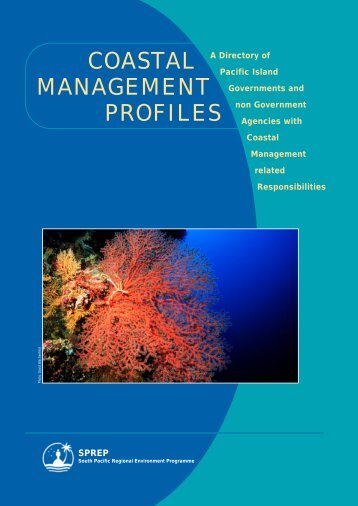 Coastal Management Profiles : A Directory of Pacific Island - SPREP