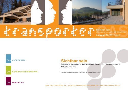 Ausgabe Juni 2012 | "Sichtbar sein" - CAS Architekten