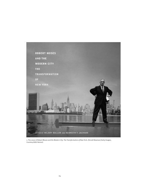 Exhibition Review: Robert Moses and the Modern City - Columbia ...